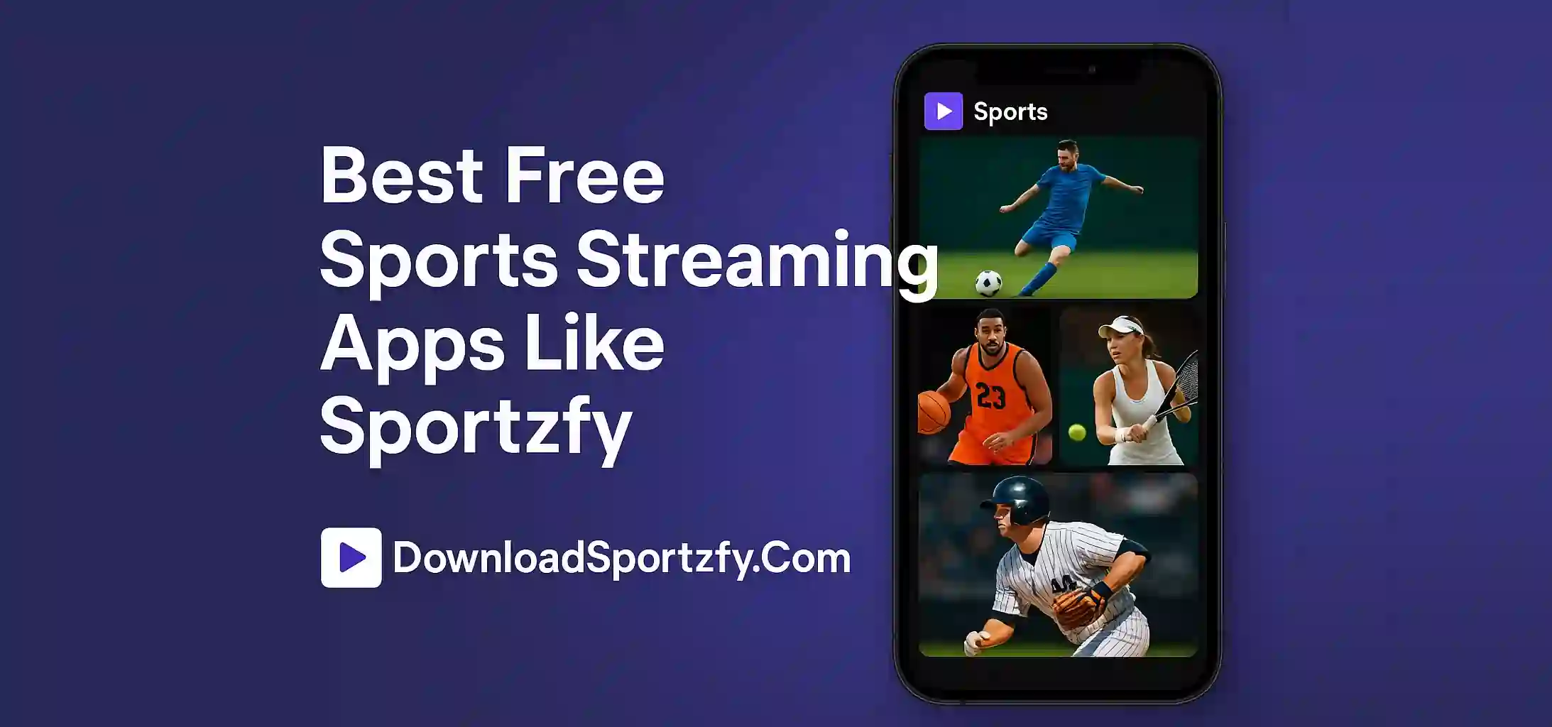 Best Free Sports Streaming Apps Like Sportzfy