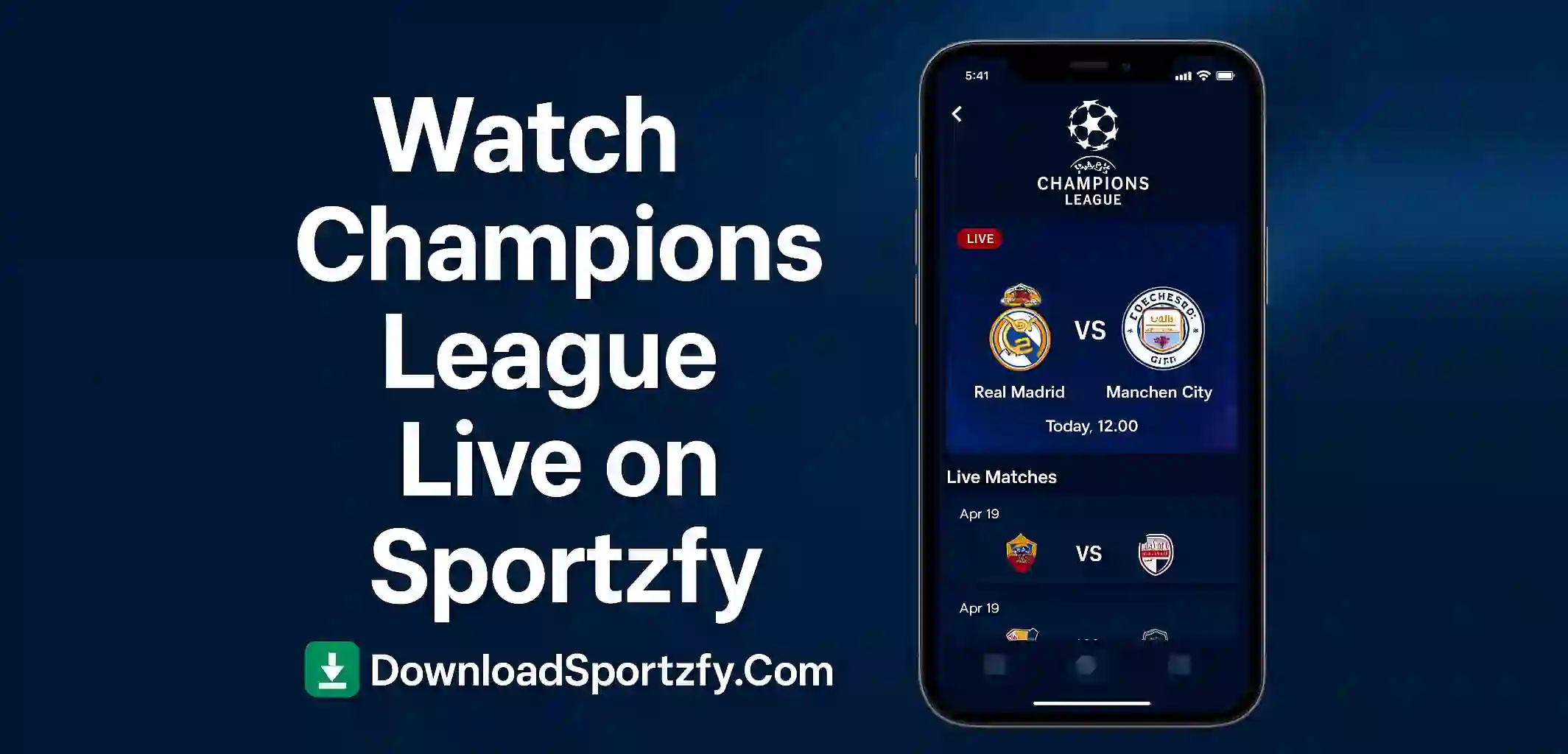 Watch Champions League Live on Sportzfy