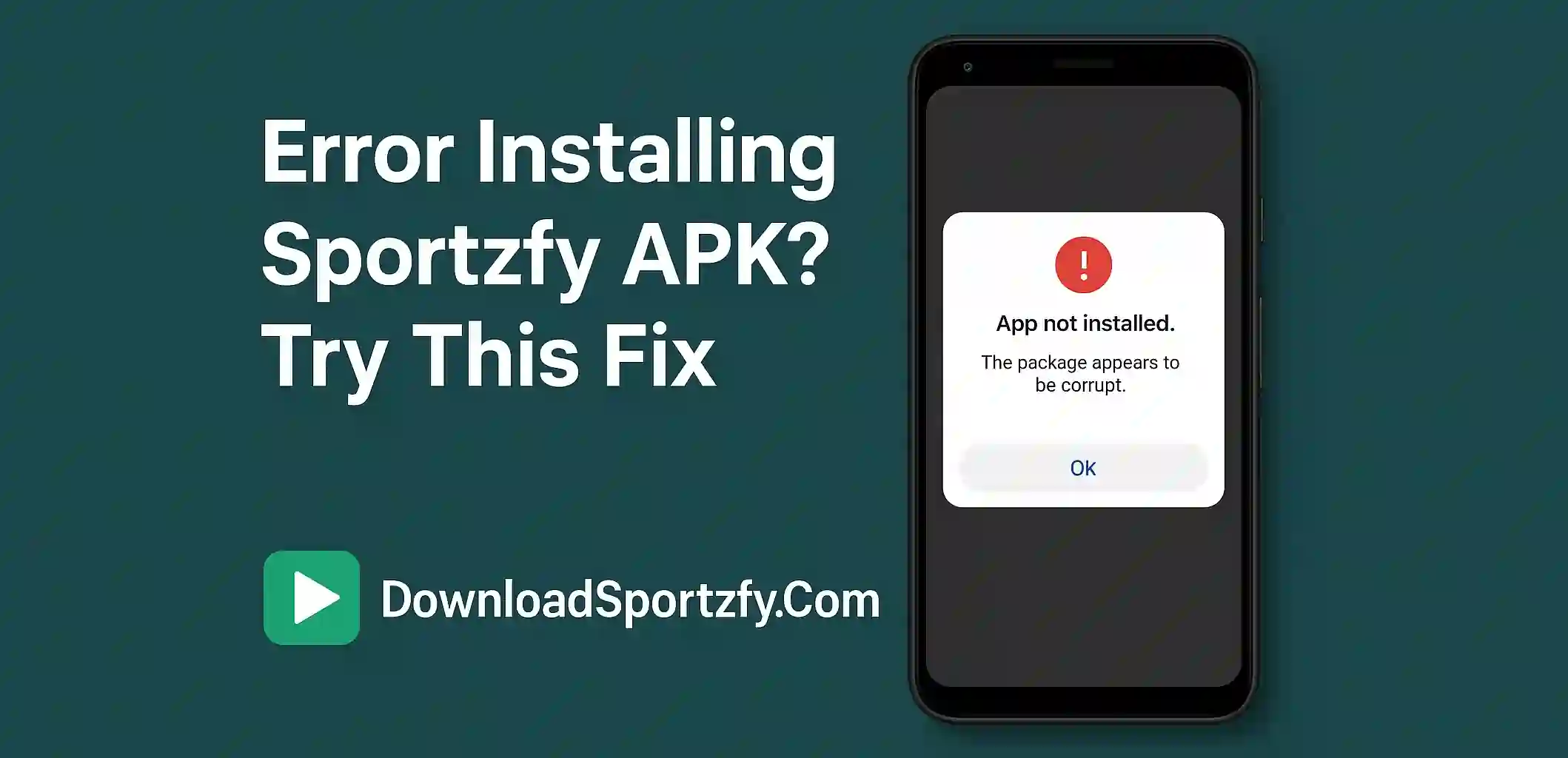 Error Installing Sportzfy APK? Try This Fix