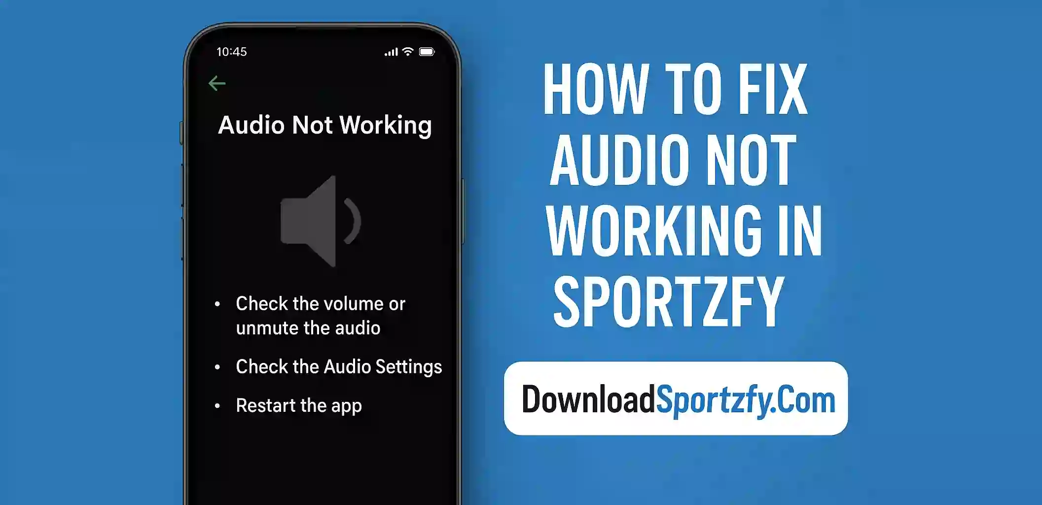 How to Fix Audio Not Working in Sportzfy