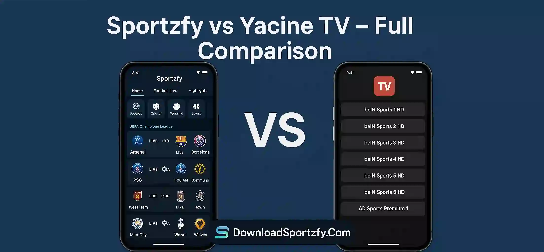 Sportzfy vs Yacine TV – Full Comparison