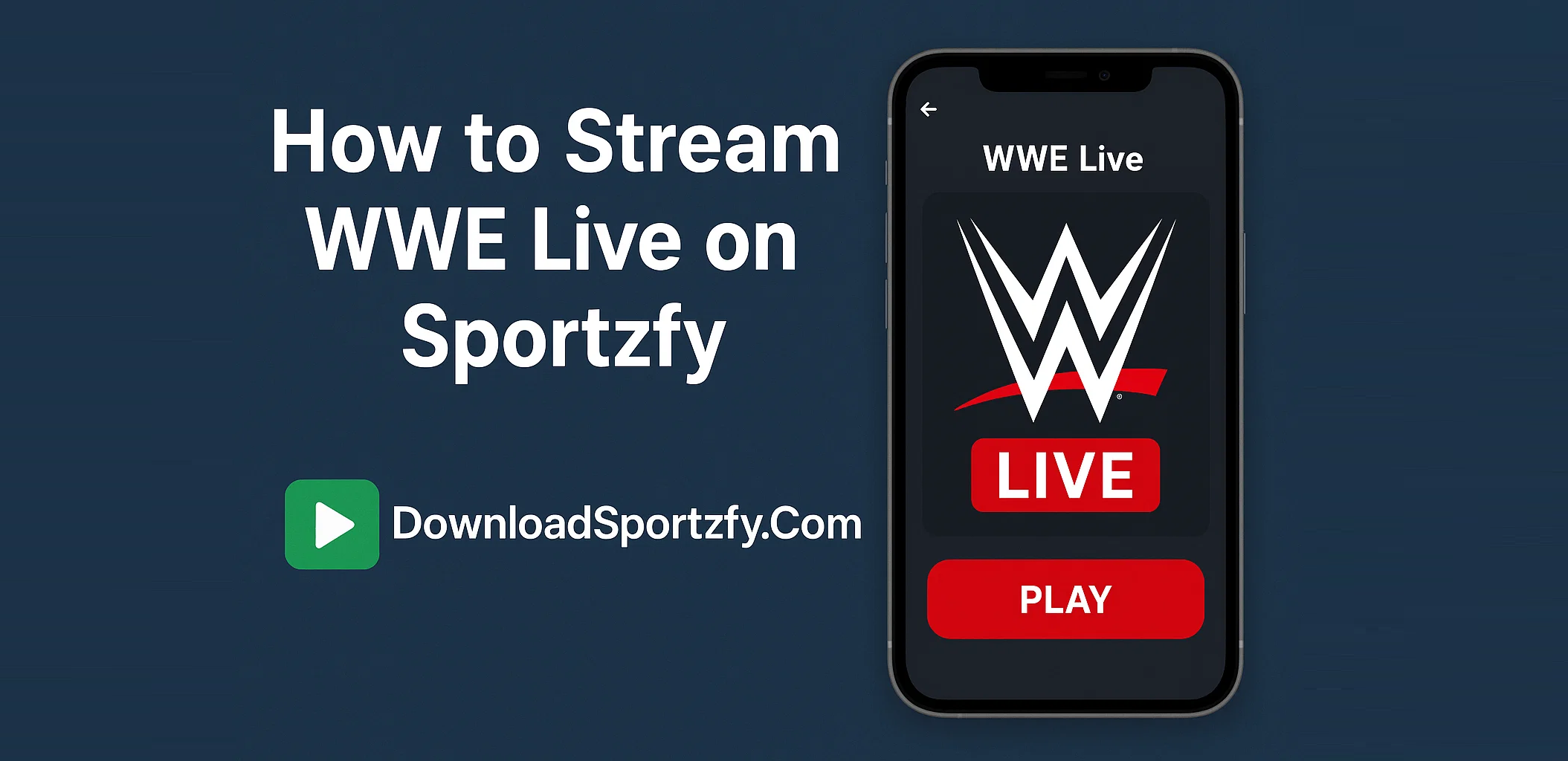 How to Stream WWE Live on Sportzfy