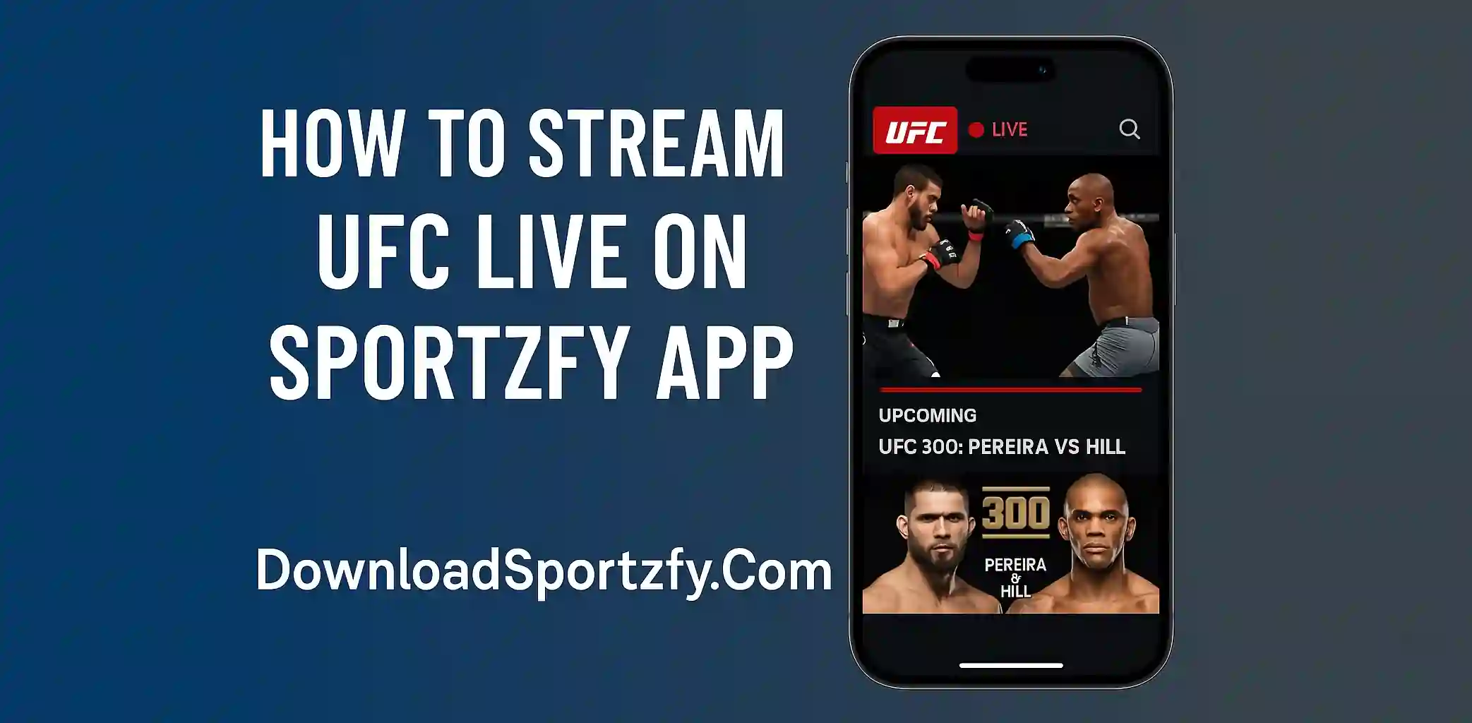 How to Stream UFC Live on Sportzfy App